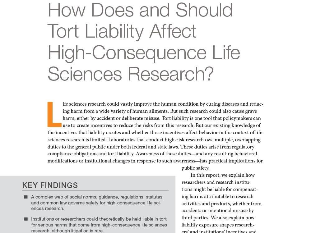 How Does and Should Tort Liability Affect High-Consequence Life Sciences Research? How Does and Should Tort Liability Affect High-Consequence Life Sciences Research?