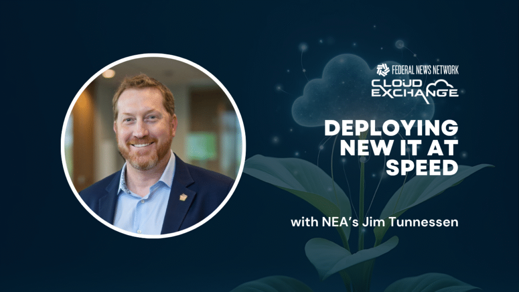Cloud Exchange 2026: NEA’s Jim Tunnessen on deploying new IT at speed Cloud Exchange 2026: NEA’s Jim Tunnessen on deploying new IT at speed