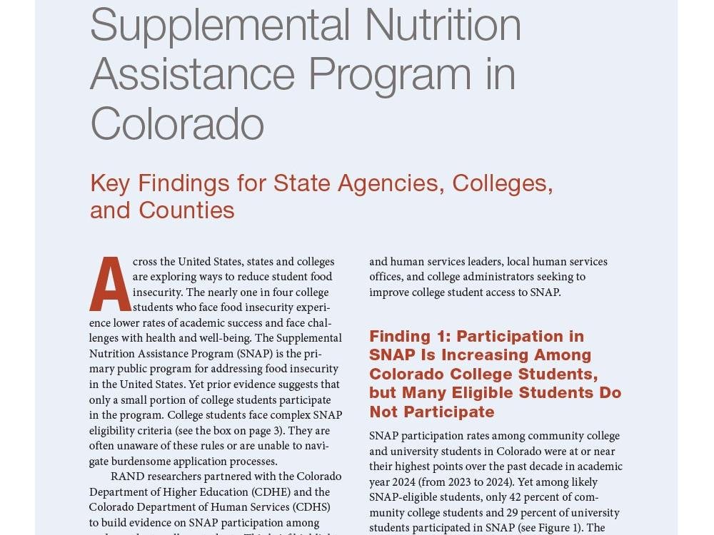 College Students and the Supplemental Nutrition Assistance Program in Colorado: Key Findings for State Agencies, Colleges, and Counties College Students and the Supplemental Nutrition Assistance Program in Colorado: Key Findings for State Agencies, Colleges, and Counties