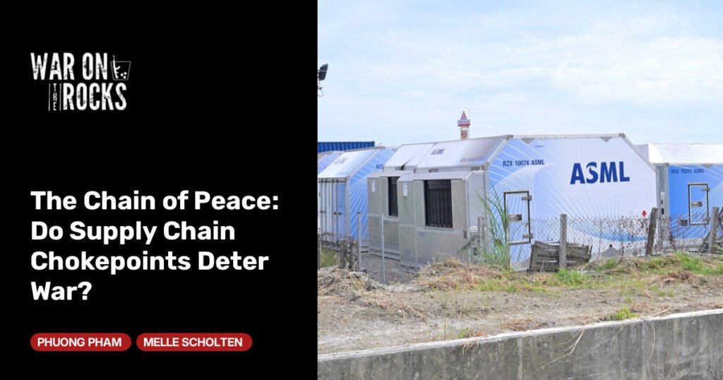 Do Supply Chain Chokepoints Deter War?