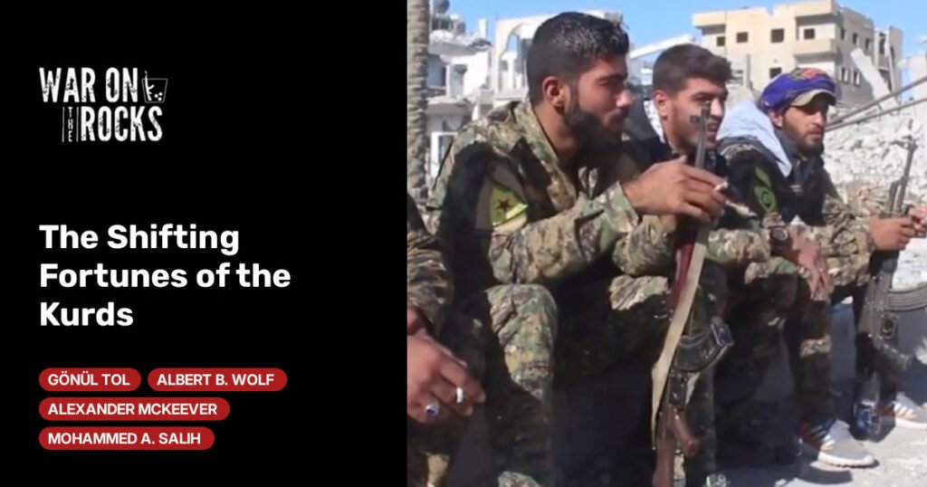 The Shifting Fortunes of the Kurds