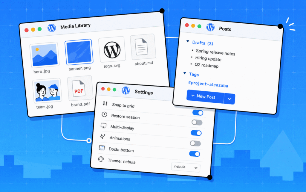 Turn WordPress Admin Into a Desktop Workspace Turn WordPress Admin Into a Desktop Workspace