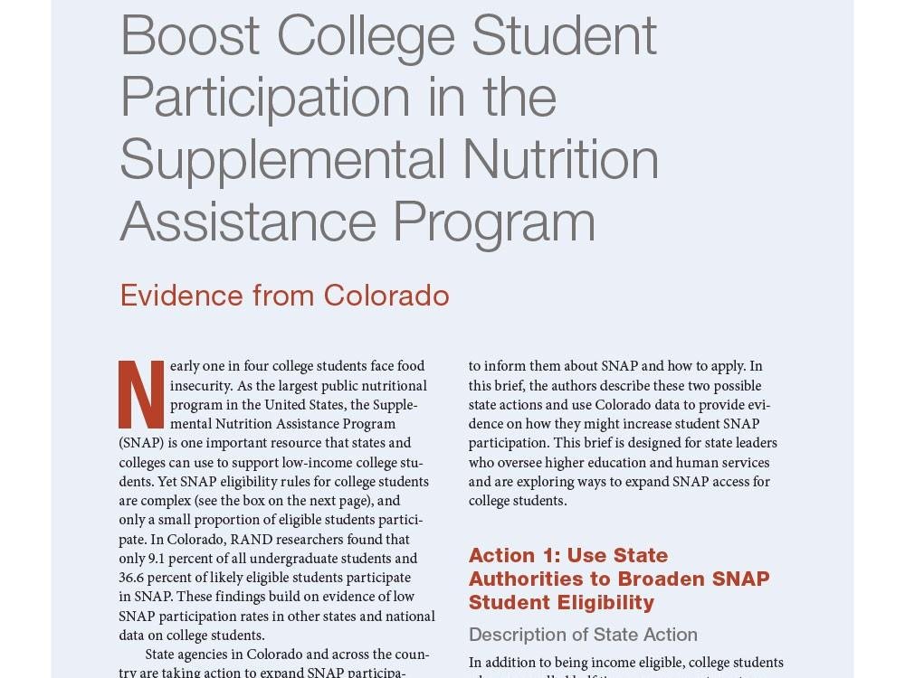 What States Can Do to Boost College Student Participation in the Supplemental Nutrition Assistance Program: Evidence from Colorado What States Can Do to Boost College Student Participation in the Supplemental Nutrition Assistance Program: Evidence from Colorado