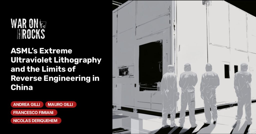 ASML's Extreme Ultraviolet Lithography and the Limits of Reverse Engineering in China