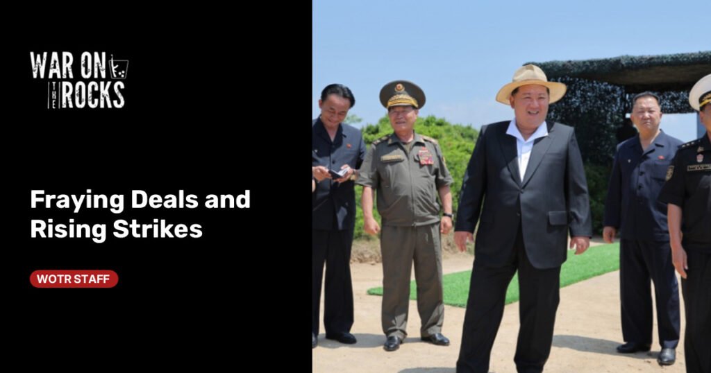 Fraying Deals and Rising Strikes