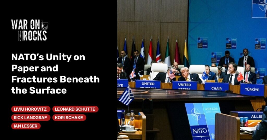 NATO’s Unity on Paper and Fractures Beneath the Surface NATO’s Unity on Paper and Fractures Beneath the Surface