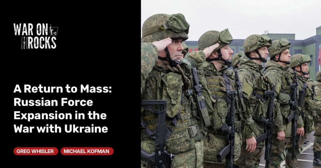 Russian Force Expansion in the War with Ukraine