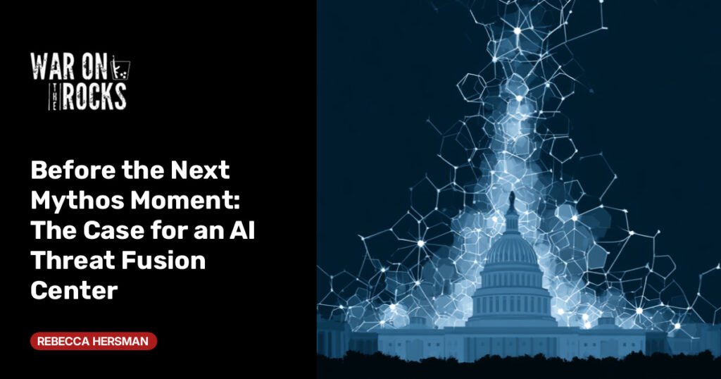 The Case for an AI Threat Fusion Center