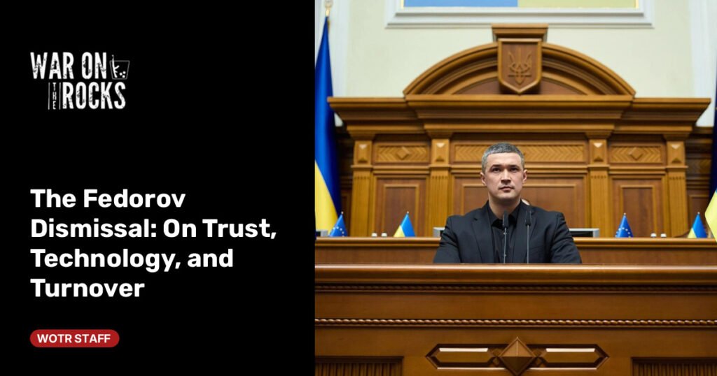 The Fedorov Dismissal: On Trust, Technology, and Turnover