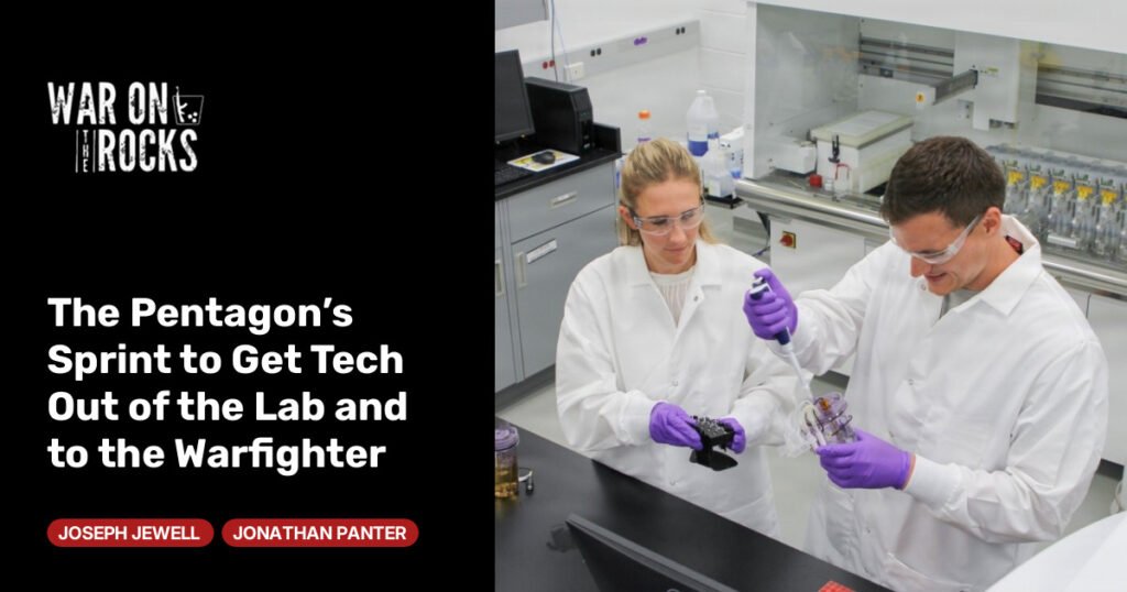 The Pentagon’s Sprint to Get Tech Out of the Lab and to the Warfighter The Pentagon's Sprint to Get Tech Out of the Lab and to the Warfighter