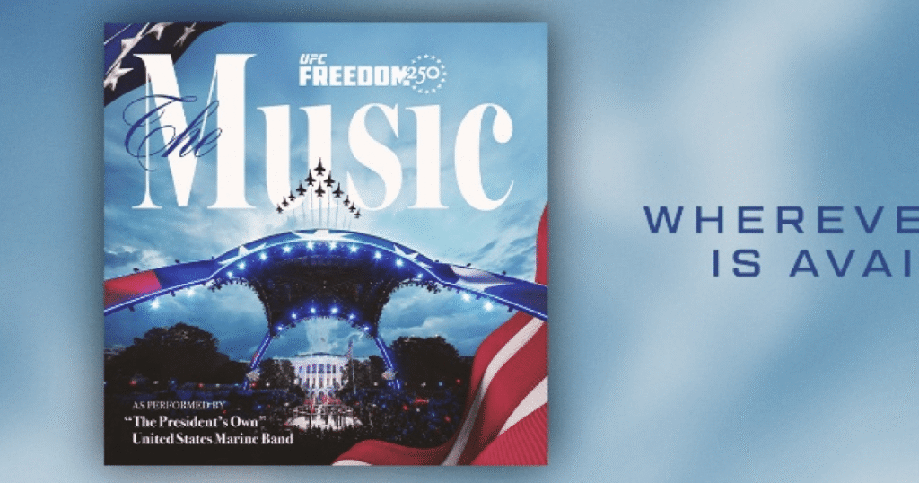 UFC Freedom 250 Soundtrack Set For Official Release UFC Freedom 250 Soundtrack Set For Official Release