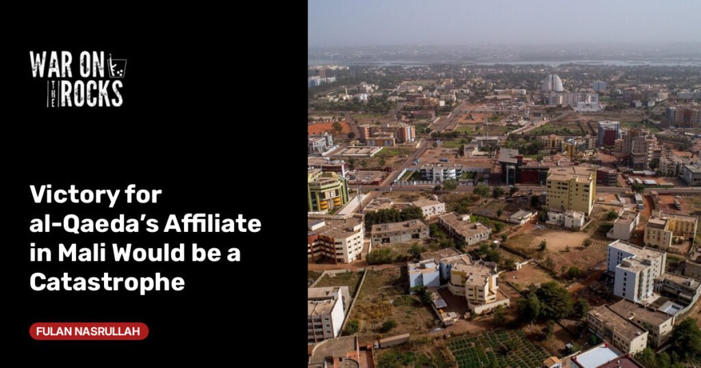 Victory for al-Qaeda’s Affiliate in Mali Would be a Catastrophe Victory for al-Qaeda’s Affiliate in Mali Would be a Catastrophe