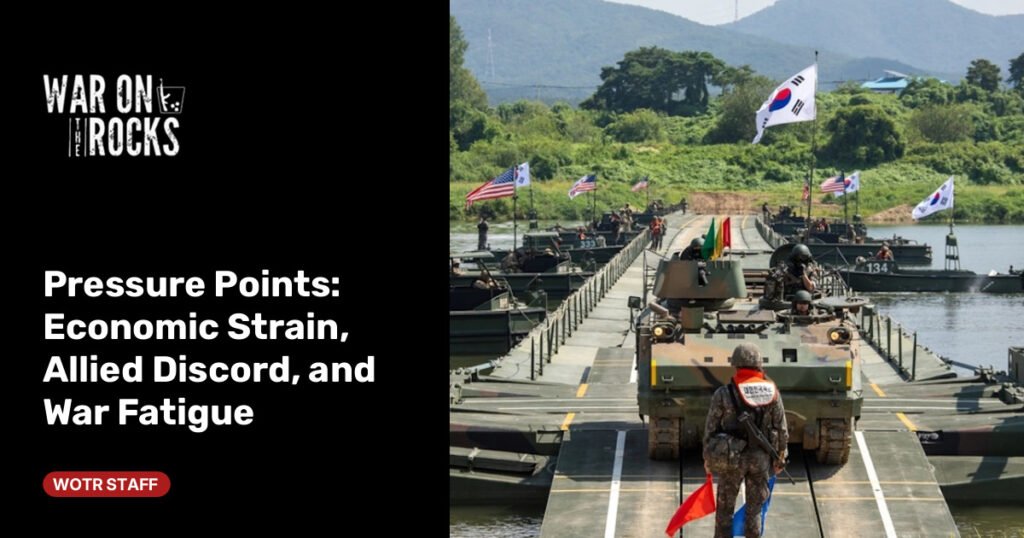 Economic Strain, Allied Discord, and War Fatigue