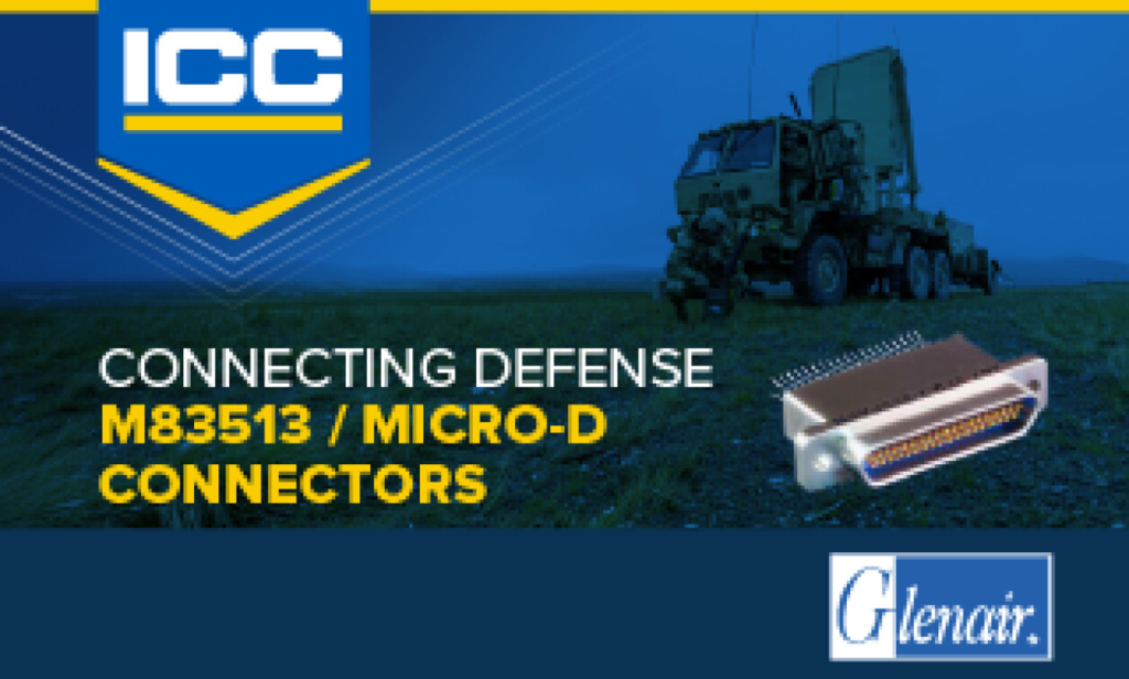 Micro-D Connectors Address SWaP Demands in Defense Electronics Micro-D Connectors Address SWaP Demands in Defense Electronics