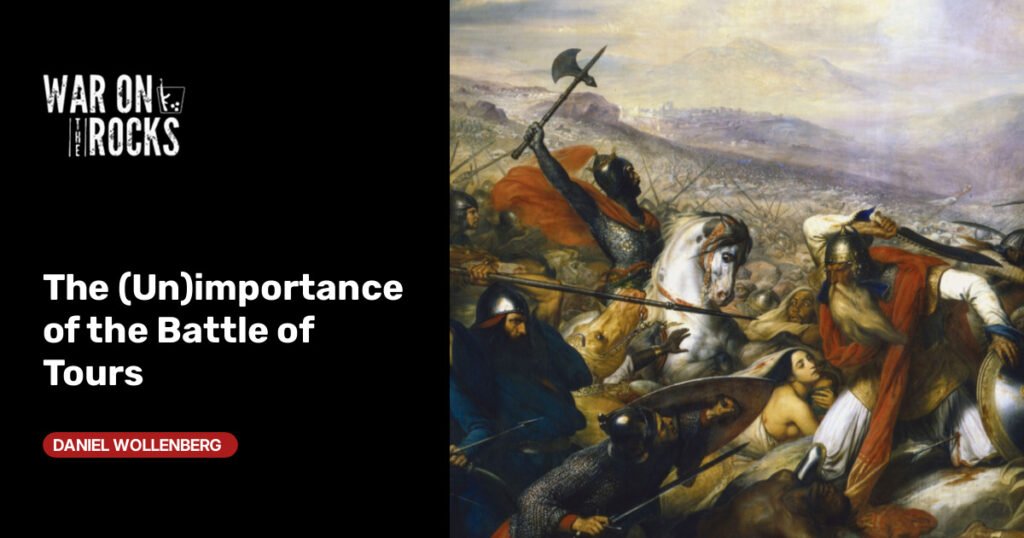 The (Un)importance of the Battle of Tours