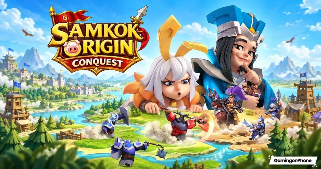 Conquest brings Three Kingdoms strategy to mobile with its beta test Samkok Origin: Conquest Launch COver