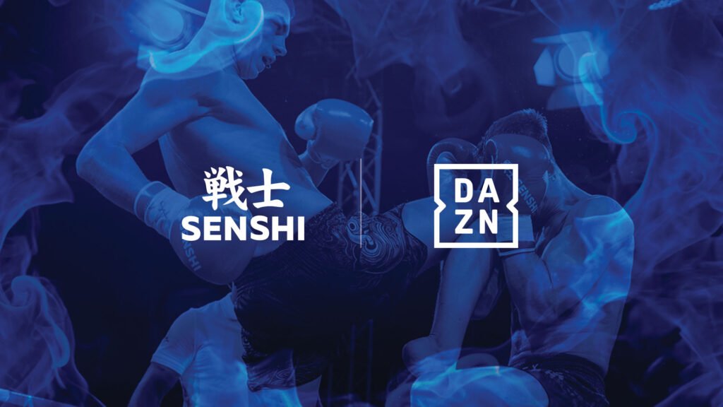 SENSHI AND DAZN ANNOUNCE GLOBAL MEDIA PARTNERSHIP SENSHI AND DAZN ANNOUNCE GLOBAL MEDIA PARTNERSHIP
