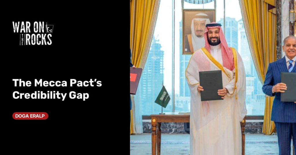 The Mecca Pact’s Credibility Gap The Mecca Pact’s Credibility Gap