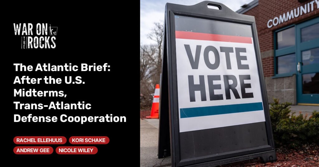After the U.S. Midterms, Trans-Atlantic Defense Cooperation