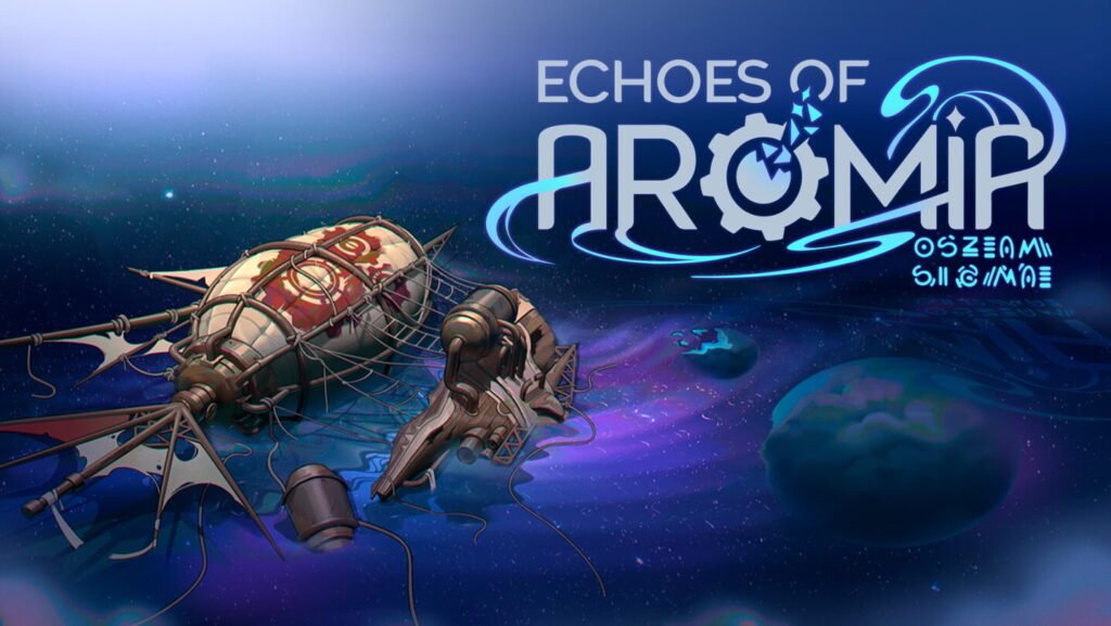 Echoes of Aromia