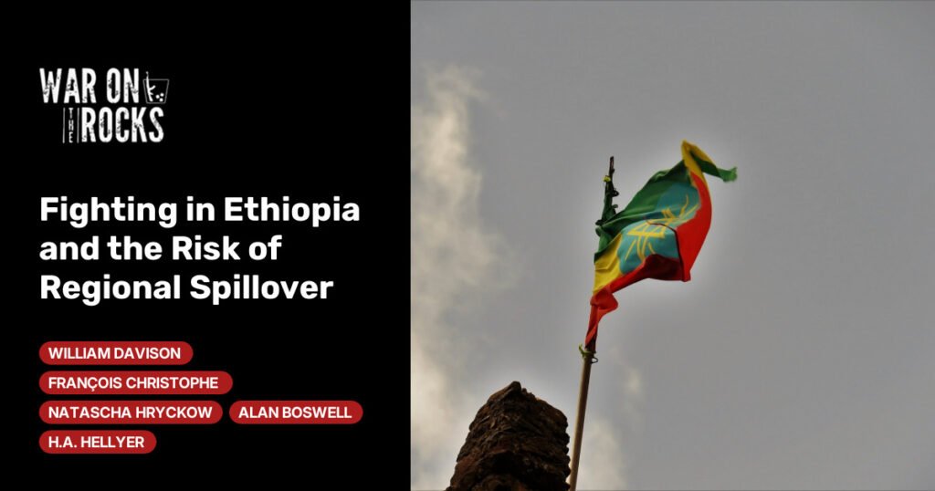 Fighting in Ethiopia and the Risk of Regional Spillover