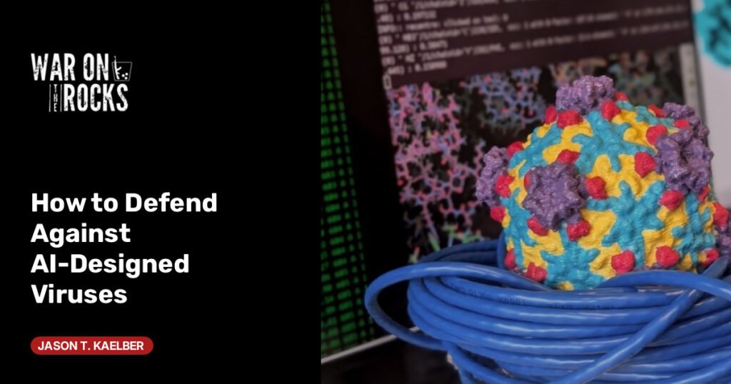 How to Defend Against AI-Designed Viruses How to Defend Against AI-Designed Viruses