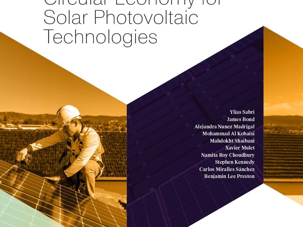 Towards an Australian Circular Economy for Solar Photovoltaic Technologies Towards an Australian Circular Economy for Solar Photovoltaic Technologies